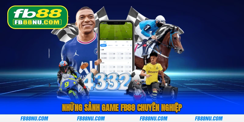 Sảnh game chuyên nghiệp tạo nên sự uy tín